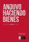 Anduvo haciendo bienes (eBook, PDF)