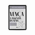 Vença a angústia da alma (eBook, ePUB)