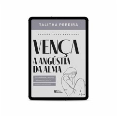 Cover Vença a angústia da alma (eBook, ePUB)