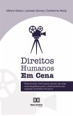 "Direitos Humanos em Cena" (eBook, ePUB) "Direitos Humanos em Cena" (eBook, ePUB)