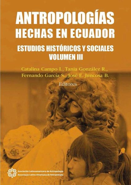 Antropologías hechas en Ecuador (eBook, PDF)