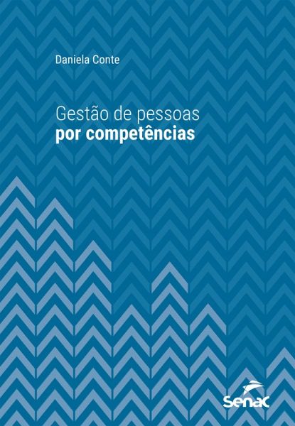 Gestão de pessoas por competências (eBook, ePUB) Gestão de pessoas por competências (eBook, ePUB)