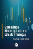 Matemática básica aplicada para cálculo e finanças (eBook, ePUB)