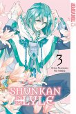 Shunkan Lyle, Band 03 (eBook, ePUB)