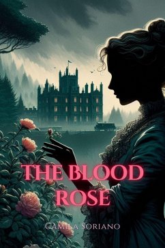 Cover The Blood Rose (eBook, ePUB)