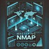 Mastering Nmap - A Guide to Network... - Bild 1