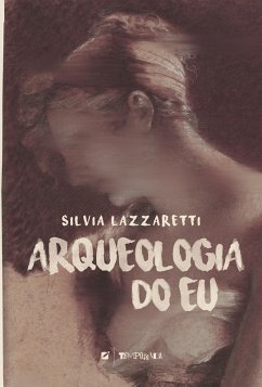 Cover Arqueologia do Eu (eBook, ePUB)