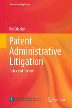 Patent Administrative Litigation (eBook, PDF) - Xiaolan, Ren