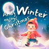 Andy Enjoys Christmas Winter... - Bild 1