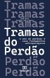 Tramas do Perdão (eBook, ePUB) - Bild 1