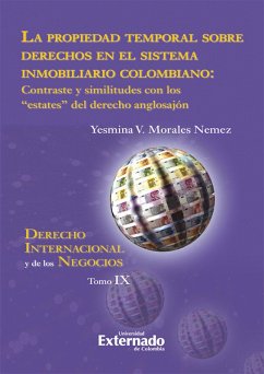 Cover La propiedad temporal sobre derechos en el sistema inmobiliario colombiano (eBook, ePUB)