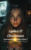 Lydia's 12 Christmases (Emunah Short Stories, #7) (eBook, ePUB) Lydia's 12 Christmases (Emunah Short Stories, #7) (eBook, ePUB)