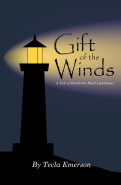 Cover Gift of the Winds (A Tale of Hendricks Head Lighthouse) (eBook, ePUB)