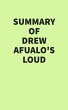 Summary of Drew Afualo's Loud (eBook,... - Bild 1