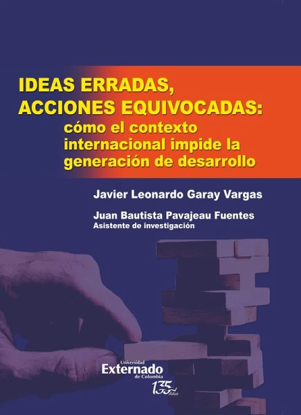Ideas erradas, acciones equivocadas (eBook, PDF)