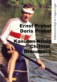 Kanuten-König Christel Brandbeck (eBook, ePUB) Kanuten-König Christel Brandbeck (eBook, ePUB)