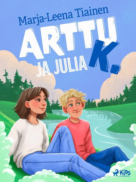 Arttu K. ja Julia (eBook, ePUB)