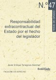 Responsabilidad extracontractual del Estado por el hecho del legislador (eBook, PDF)