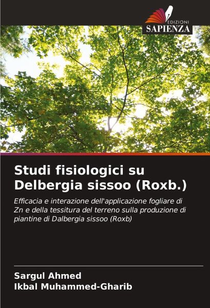 Studi fisiologici su Delbergia sissoo (Roxb.) Studi fisiologici su Delbergia sissoo (Roxb.)