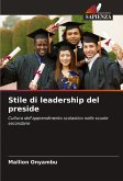 Stile di leadership del preside Stile di leadership del preside