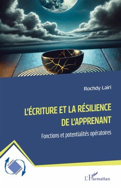 Cover L'écriture et la résilience de l'apprenant