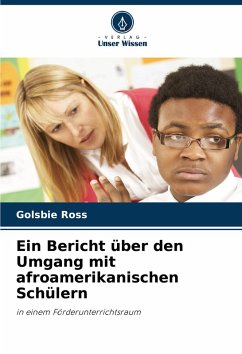 Cover Ein Bericht über den Umgang mit afroamerikanischen Schülern