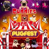 Cuddles Goes to Pugfest Cuddles Goes to Pugfest