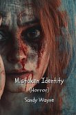 Mistaken Identity (Horror)