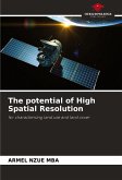 The potential of High Spatial Resolution