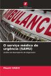 O serviço médico de urgência (SAMU) - Bild 1