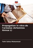 Propagation in vitro de l'armoise (Artemisia Annua L)