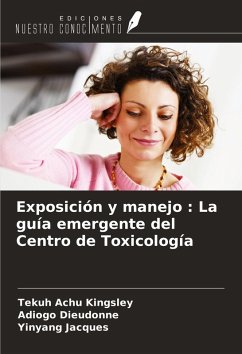 Cover Exposición y manejo : La guía emergente del Centro de Toxicología