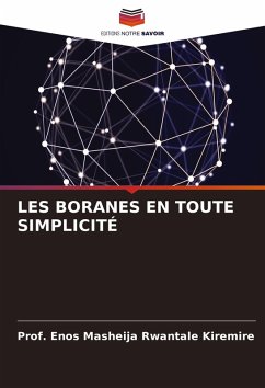 LES BORANES EN TOUTE SIMPLICITÉ - Kiremire, Prof. Enos Masheija Rwantale