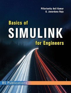 Basics of SIMULINK for Engineers - Pillarisetty, Anil Kumar; Raju, G Janardhana