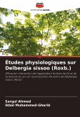 Études physiologiques sur Delbergia sissoo (Roxb.)