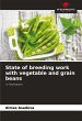 State of breeding work with vegetable... - Bild 1