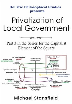 Cover Holistic Philosophical Studies presents Privatization of Local Government