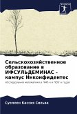 Sel'skohozqjstwennoe obrazowanie w IFSUL'DEMINAS - kampus Inkonfidentes