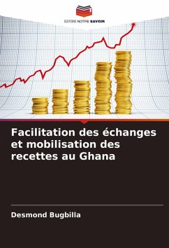 Cover Facilitation des échanges et mobilisation des recettes au Ghana