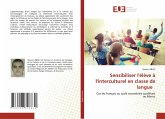 Sensibiliser l'élève à l'interculturel en classe de langue