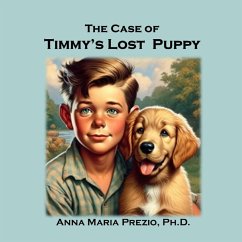 The Case of Timmy's Lost Puppy - Prezio, Anna Maria