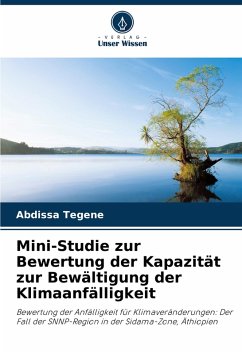 Mini-Studie zur Bewertung der Kapazität zur Bewältigung der Klimaanfälligkeit - Tegene, Abdissa