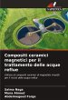 Compositi ceramici magnetici per il... - Bild 1