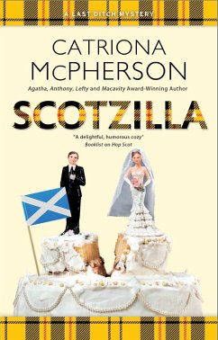 Scotzilla (eBook, ePUB) - Mcpherson, Catriona Scotzilla (eBook, ePUB) - Mcpherson, Catriona