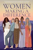 Women Making A Difference Women Making A Difference