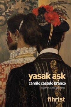 Yasak Ask - Castelo Branco, Camilo