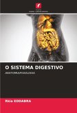 O SISTEMA DIGESTIVO
