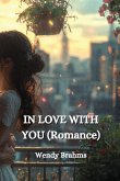 IN LOVE WITH YOU (Romance)