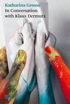 Cover Katharina Grosse. In Conversation with Klaus Dermutz