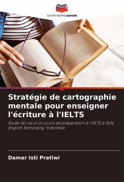 Cover Stratégie de cartographie mentale pour enseigner l'écriture à l'IELTS